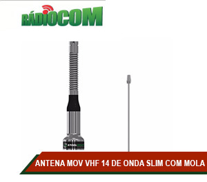 ANTENA MOVEL VHF 14 DE ONDA SLIM COM MOLA